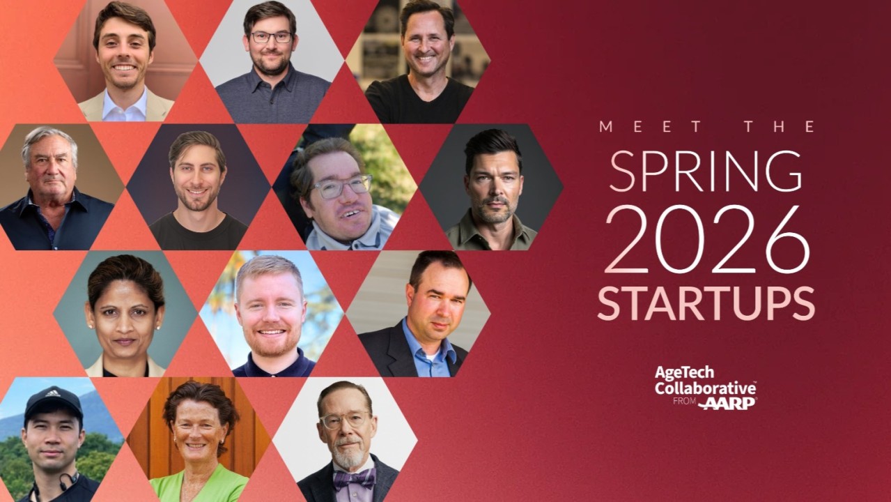 AgeTech Collaborative from AARP Spring 2026 Cohort